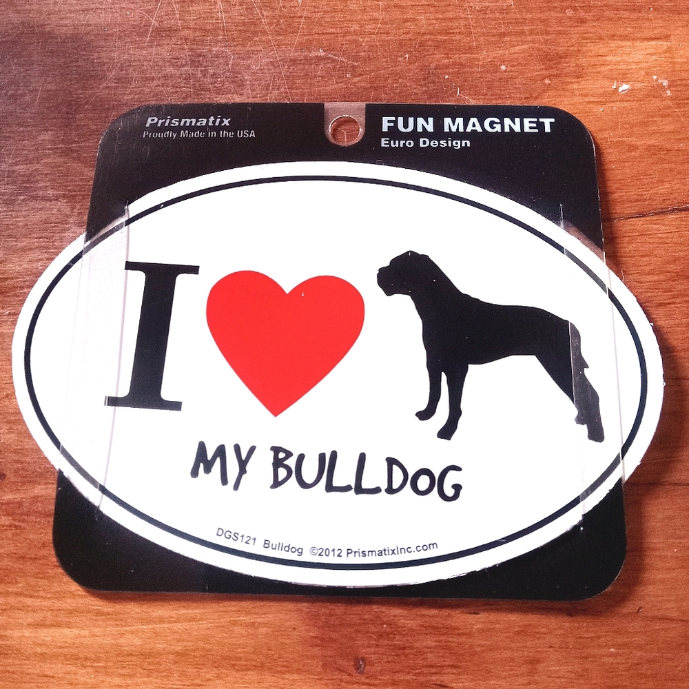 I Love My Bulldog Dog Magnet Laminated Car Pet 6x4 New Heart